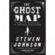 The Ghost Map: A Street, an Epidemic and the Hidden Power of Urban Networks.