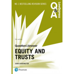 Law Express Question and Answer: Equity and Trusts, 5th edition
