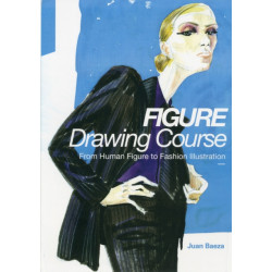 Fashion Drawing Course: From Human Figure to Fashion Illustration