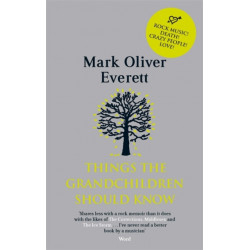 Things The Grandchildren Should Know