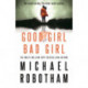 Good Girl, Bad Girl: Discover the gripping, thrilling crime series
