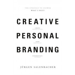 Creative Personal Branding: The Strategy to Answer: What’s Next