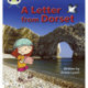 Bug Club Phonics - Phase 3 Unit 11: A Letter from Dorset
