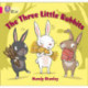 The Three Little Rabbits: Band 01b/Pink B