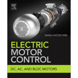 Electric Motor Control: DC, AC, and BLDC Motors