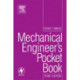 Mechanical Engineer's Pocket Book
