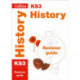 KS3 History Revision Guide: Ideal for Years 7, 8 and 9