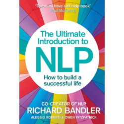 The Ultimate Introduction to NLP: How to build a successful life