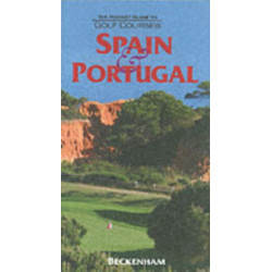 The Pocket Guide to Golf Courses: Spain and Portugal