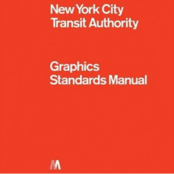 NYCTA Graphics Standards Manual