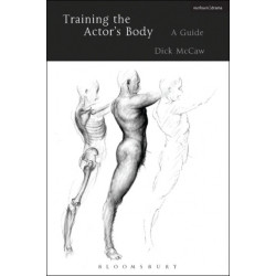 Training the Actor's Body: A Guide