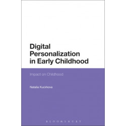 Digital Personalization in Early Childhood: Impact on Childhood