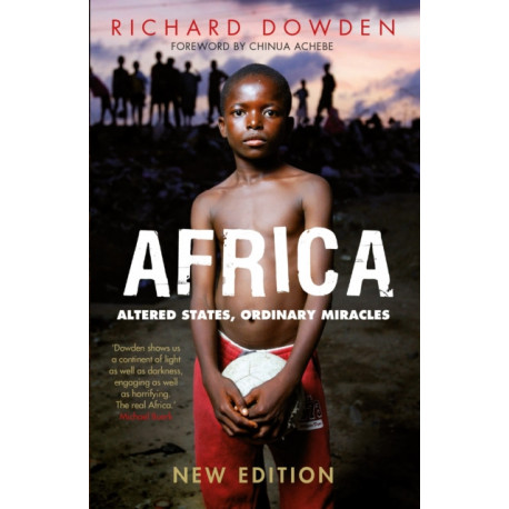Africa: Altered States, Ordinary Miracles