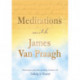 Meditations with James Van Praagh