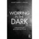 Working in the Dark: Understanding the pre-suicide state of mind
