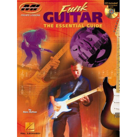 Funk Guitar: The Essential Guide