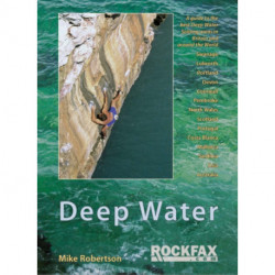 Deep Water: Rockfax Guidebook to Deep Water Soloing