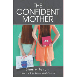 The Confident Mother