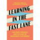 Learning in the Fast Lane: The Past, Present, and Future of Advanced Placement