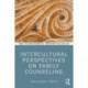 Intercultural Perspectives on Family Counseling