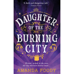 Daughter Of The Burning City