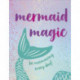 Mermaid Magic: Be Mermazing Every Day!