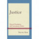 Justice: Classical Foundations and Contemporary Debates