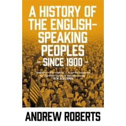 A History of the English-Speaking Peoples since 1900