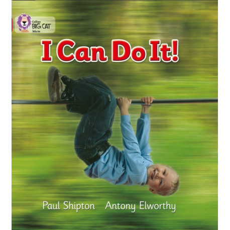 I Can Do It!: Band 01b/Pink B