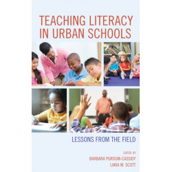 Teaching Literacy in Urban Schools: Lessons from the Field