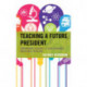 Teaching a Future President: Empowering Students to Take on Almost Impossible Problems