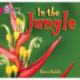 In the Jungle: Band 01b/Pink B