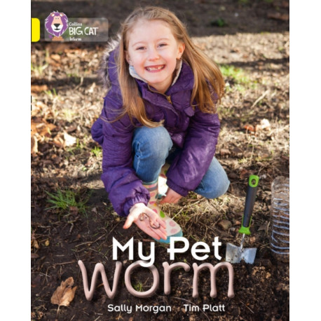 My Pet Worm: Band 03/Yellow
