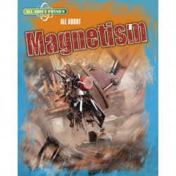 All About Magnetism