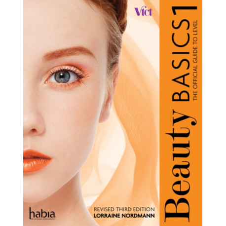 Beauty Basics: The Official Guide to Level 1 (Revised Edition)