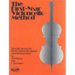 The First-Year Violoncello Method: Specially Devised for School Violoncello Classes and Individual Tuition