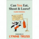 Can You Eat, Shoot and Leave? (Workbook)