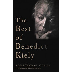 The Best of Benedict Kiely: A Selection of Stories