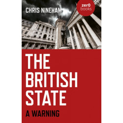 British State, The: A Warning