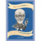 What Would Freud Do?: How the greatest psychotherapists would solve your everyday problems