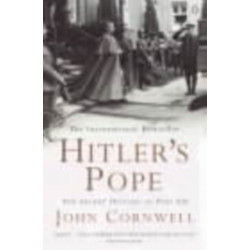 Hitler's Pope: The Secret History of Pius XII