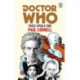 Doctor Who: Twice Upon a Time: 12th Doctor Novelisation