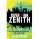 River of Ink: Zenith: Book 2