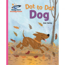 Reading Planet - Dot to Dot Dog - Pink B: Galaxy