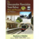 The Gloucestershire Warwickshire Steam Railway Past and Present: Standard Edition Softback