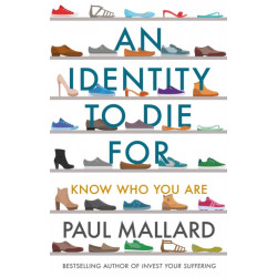 An Identity to Die For: Know Who You Are