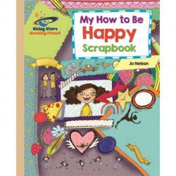 Reading Planet - My How to Be Happy Scrapbook - Gold: Galaxy