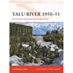 Yalu River 1950–51: The Chinese spring the trap on MacArthur