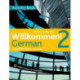 Willkommen! 2 German Intermediate course: Activity Book