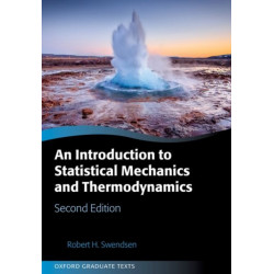 An Introduction to Statistical Mechanics and Thermodynamics